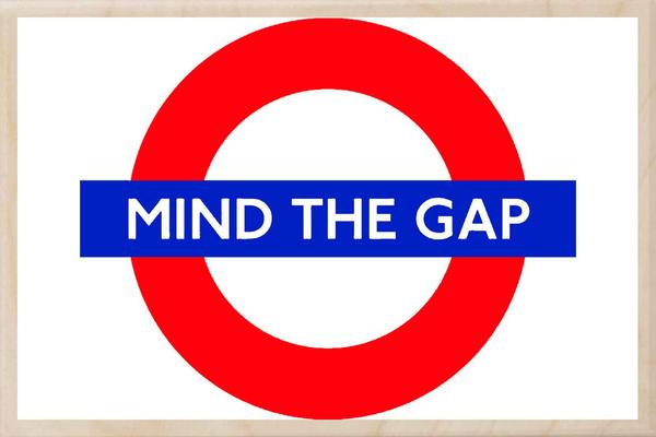 mind the gap